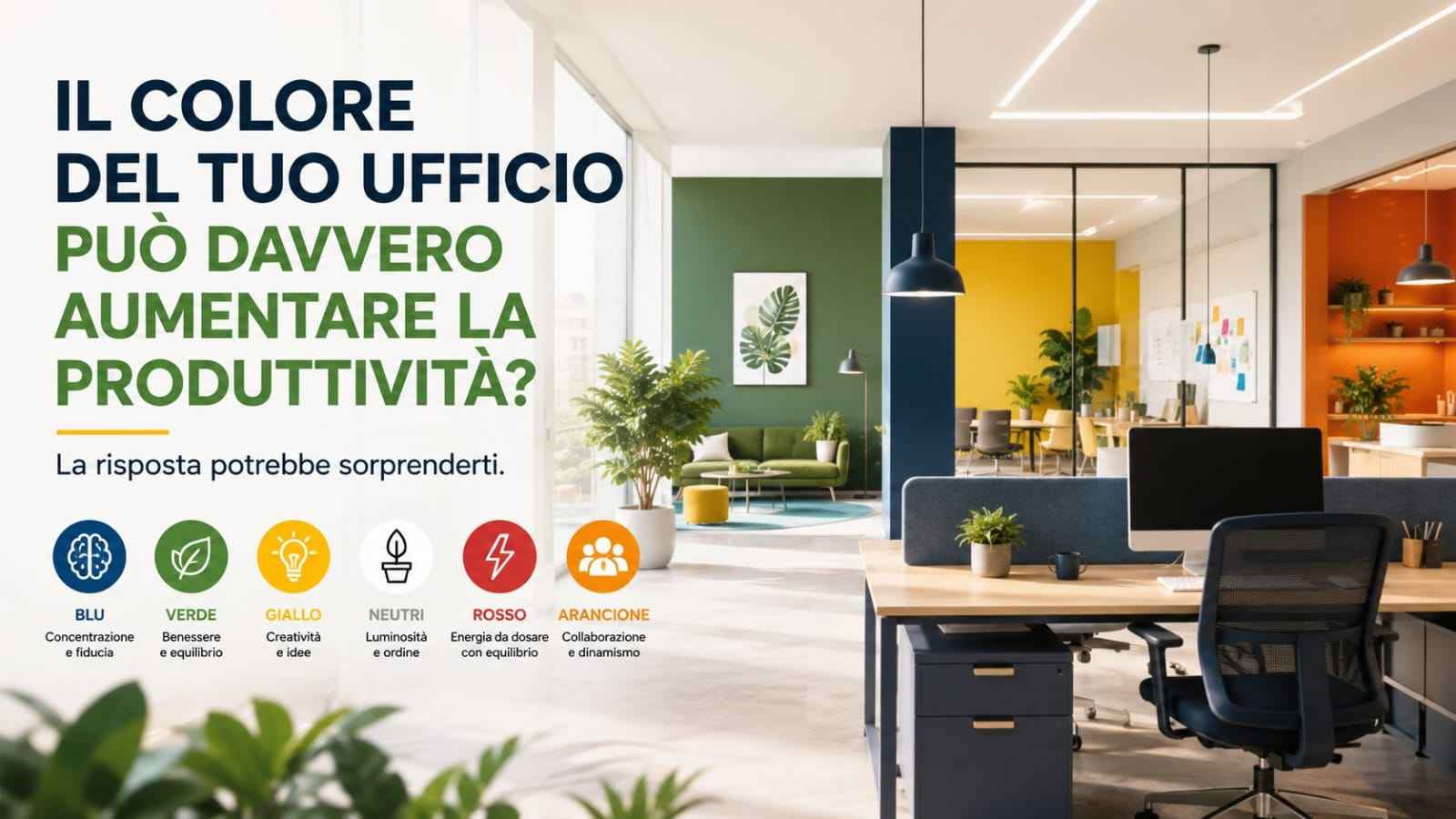 Il colore del tuo ufficio può davvero aumentare la produttività? La risposta potrebbe sorprenderti.